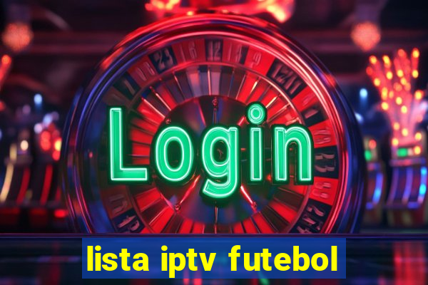 lista iptv futebol